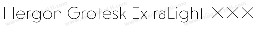 Hergon Grotesk ExtraLight字体转换